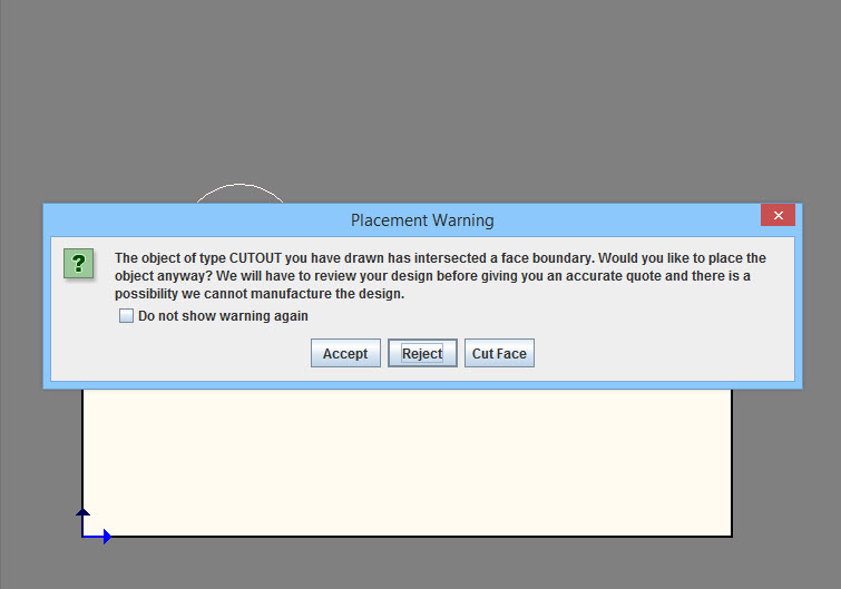 Cut face placement warning.jpg